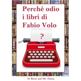 E-book Perchè odio i libri di Fabio Volo